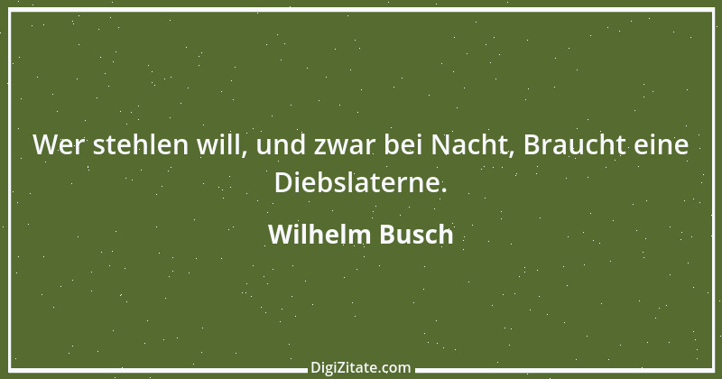 Zitat von Wilhelm Busch 565