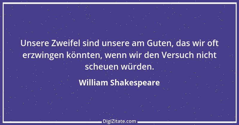 Zitat von William Shakespeare 599