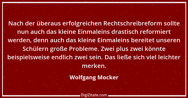 Zitat von Wolfgang Mocker 34