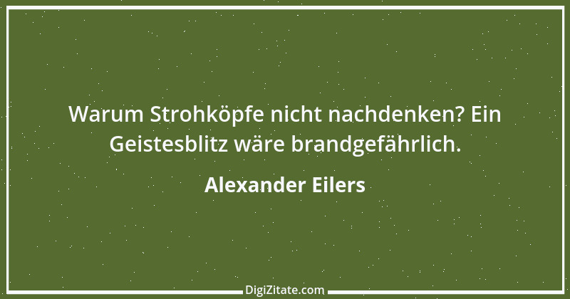 Zitat von Alexander Eilers 101