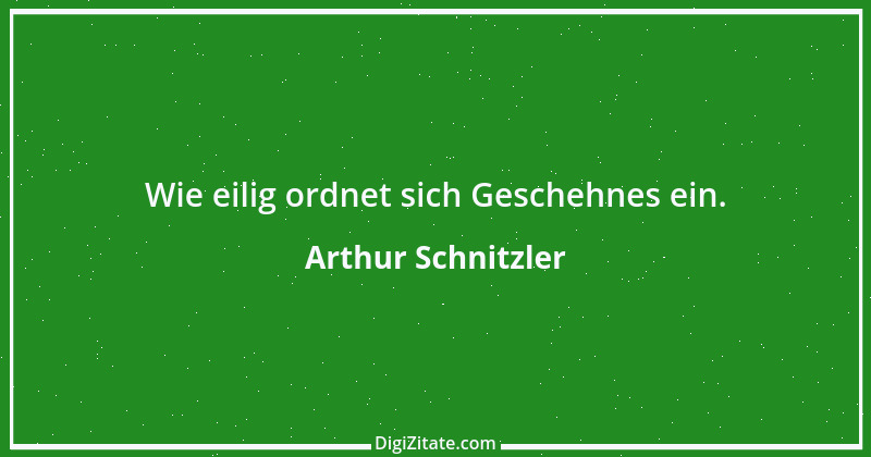 Zitat von Arthur Schnitzler 257