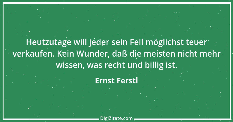 Zitat von Ernst Ferstl 1455