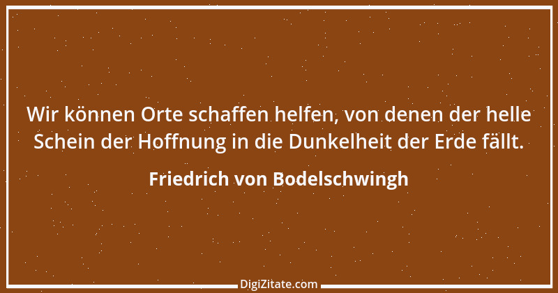 Zitat von Friedrich von Bodelschwingh 2