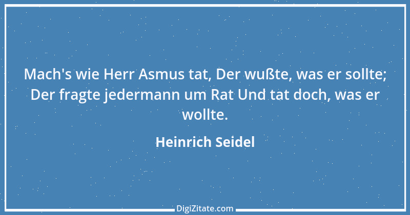 Zitat von Heinrich Seidel 11