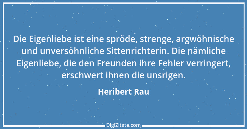 Zitat von Heribert Rau 18