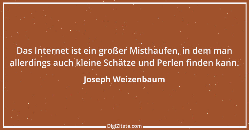 Zitat von Joseph Weizenbaum 15