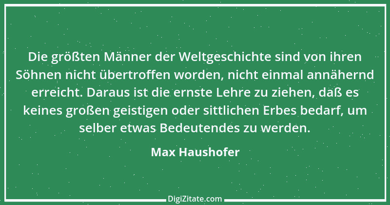 Zitat von Max Haushofer 6