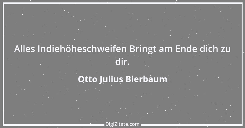 Zitat von Otto Julius Bierbaum 8