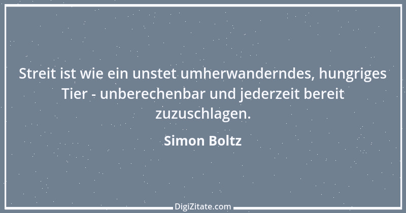 Zitat von Simon Boltz 1