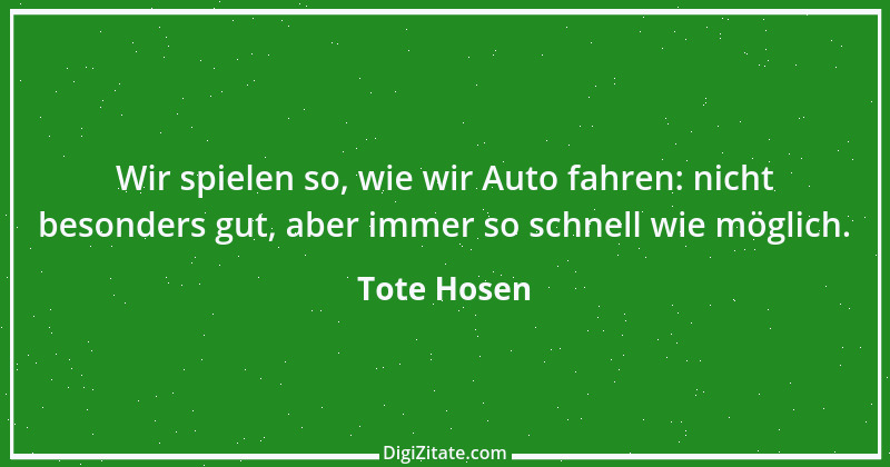 Zitat von Tote Hosen 1