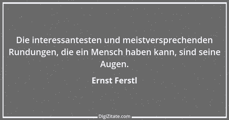 Zitat von Ernst Ferstl 1456