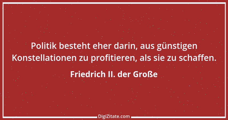 Zitat von Friedrich II. der Große 167