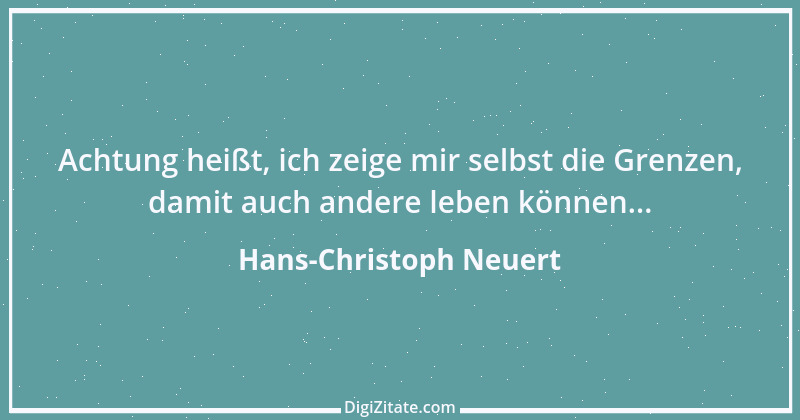 Zitat von Hans-Christoph Neuert 9