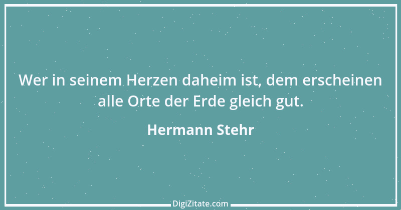 Zitat von Hermann Stehr 16