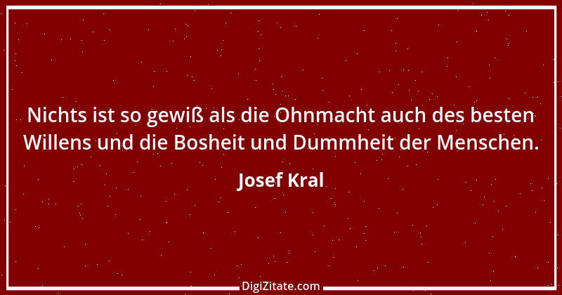 Zitat von Josef Kral 7