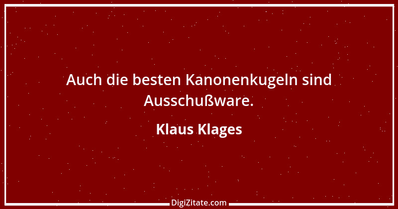 Zitat von Klaus Klages 267