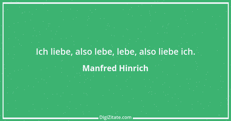 Zitat von Manfred Hinrich 2189