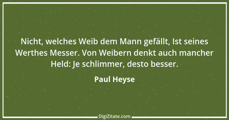 Zitat von Paul Heyse 103