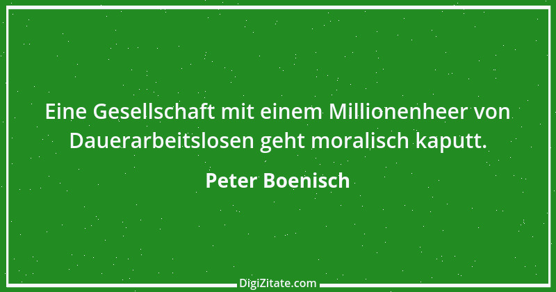 Zitat von Peter Boenisch 5