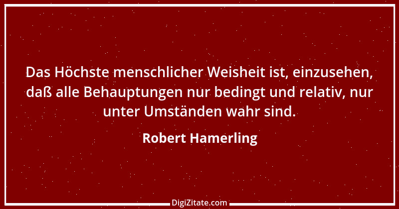 Zitat von Robert Hamerling 26