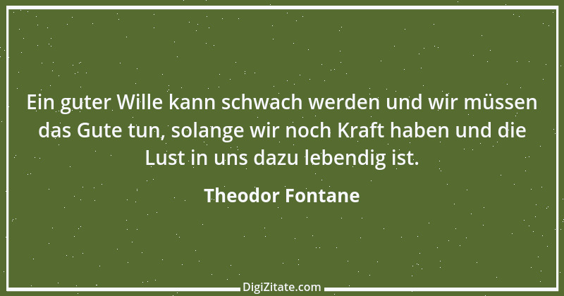 Zitat von Theodor Fontane 277