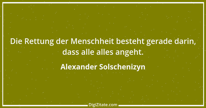 Zitat von Alexander Solschenizyn 20