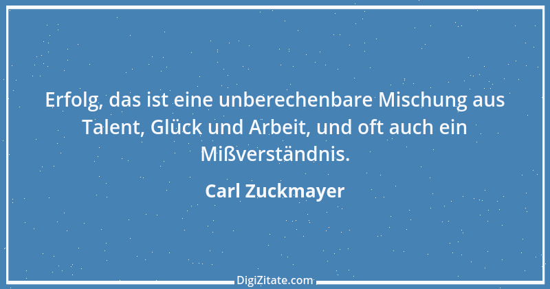 Zitat von Carl Zuckmayer 37