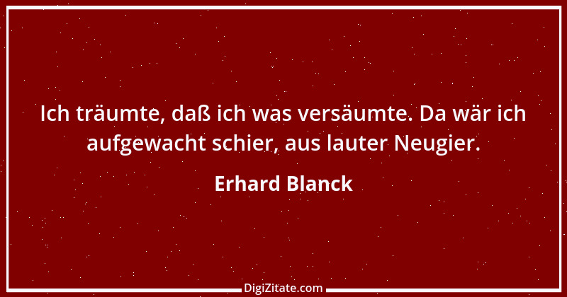 Zitat von Erhard Blanck 1310