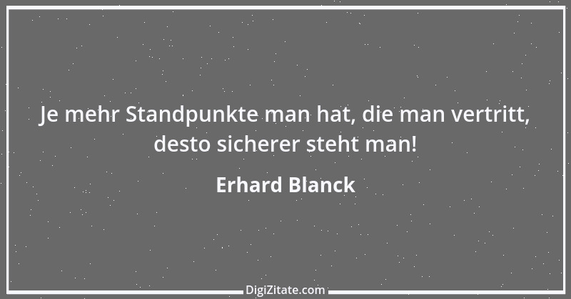 Zitat von Erhard Blanck 310