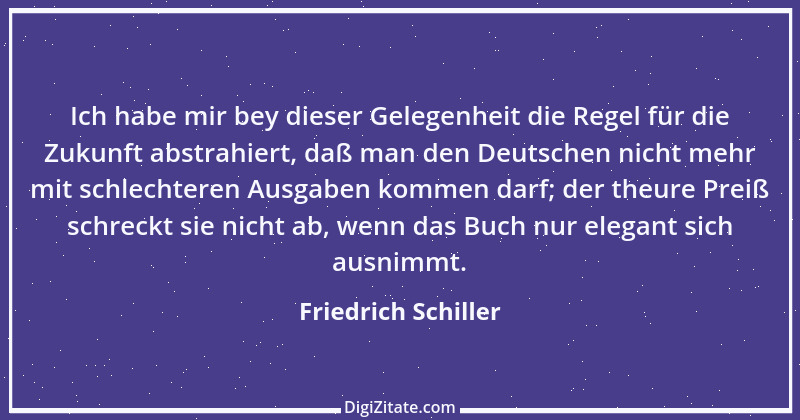 Zitat von Friedrich Schiller 272