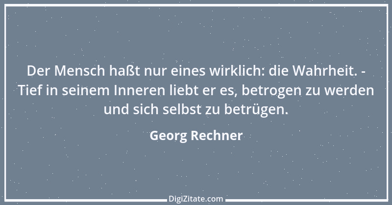 Zitat von Georg Rechner 13