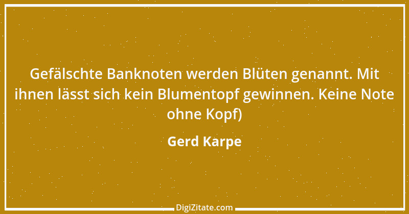 Zitat von Gerd Karpe 5