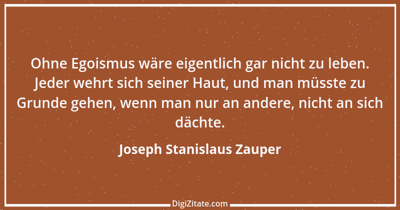 Zitat von Joseph Stanislaus Zauper 78