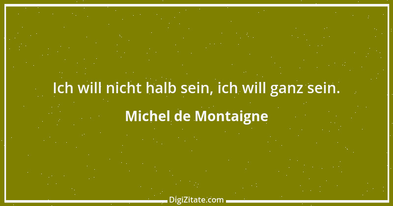 Zitat von Michel de Montaigne 443