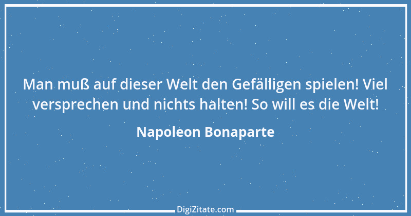 Zitat von Napoleon Bonaparte 105