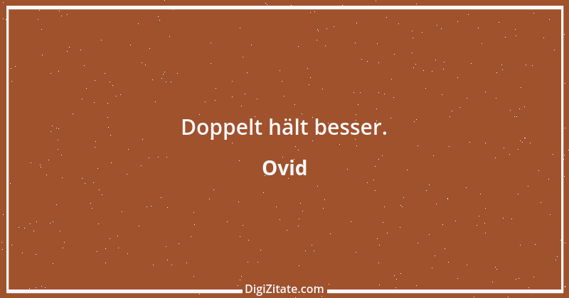 Zitat von Ovid 135