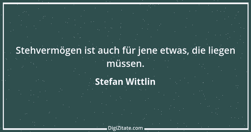 Zitat von Stefan Wittlin 464