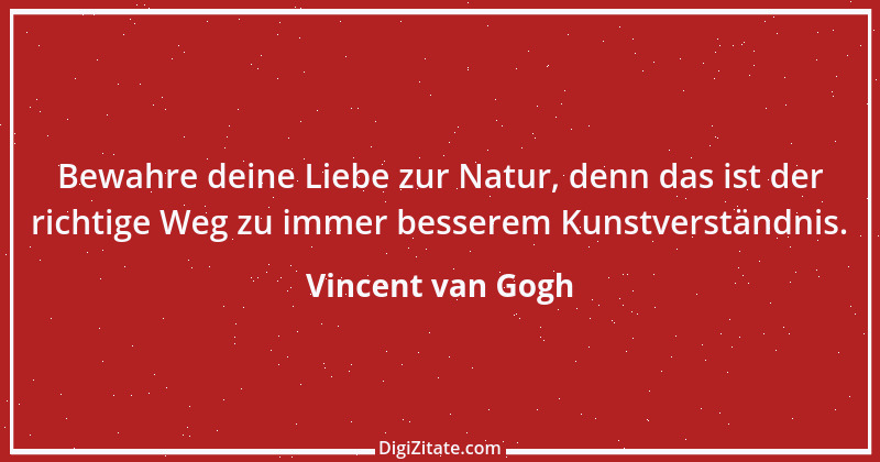 Zitat von Vincent van Gogh 28