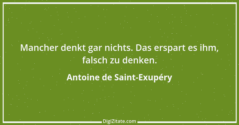 Zitat von Antoine de Saint-Exupéry 20