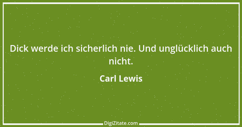 Zitat von Carl Lewis 1