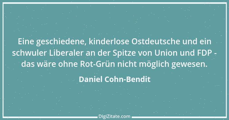 Zitat von Daniel Cohn-Bendit 9