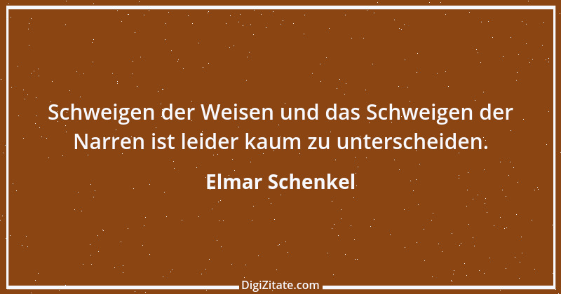 Zitat von Elmar Schenkel 229