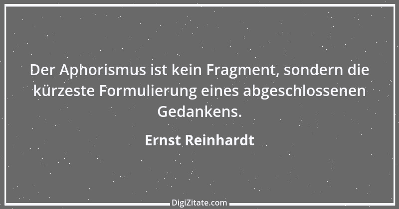 Zitat von Ernst Reinhardt 257