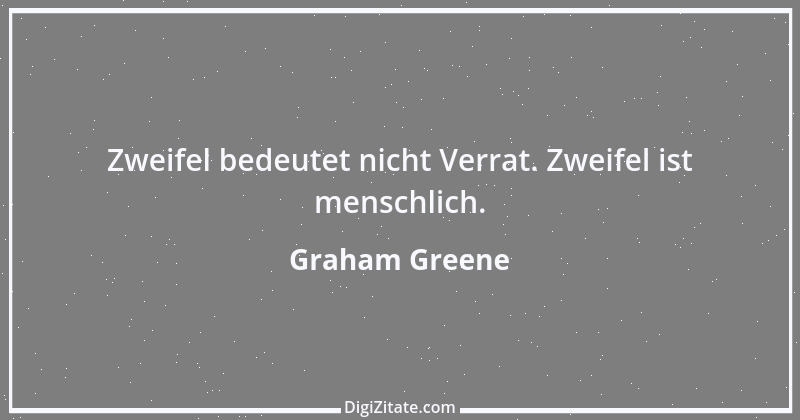 Zitat von Graham Greene 92