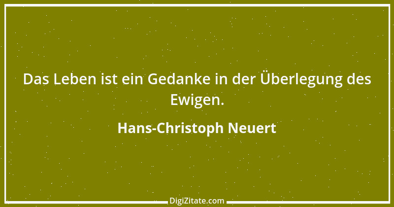 Zitat von Hans-Christoph Neuert 10