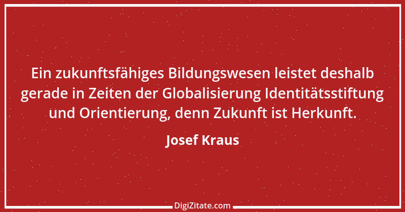 Zitat von Josef Kraus 1