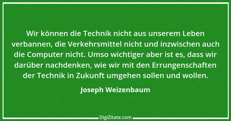 Zitat von Joseph Weizenbaum 17