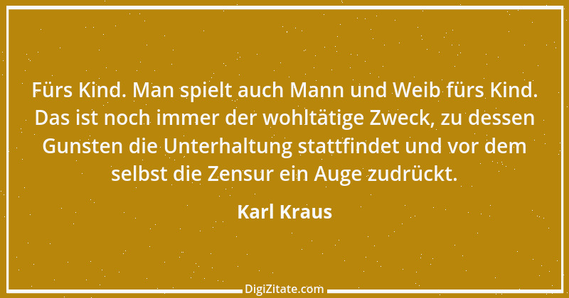 Zitat von Karl Kraus 775