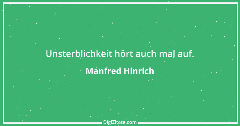 Zitat von Manfred Hinrich 1190