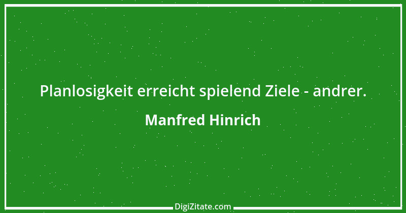 Zitat von Manfred Hinrich 190